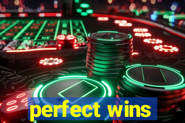 perfect wins